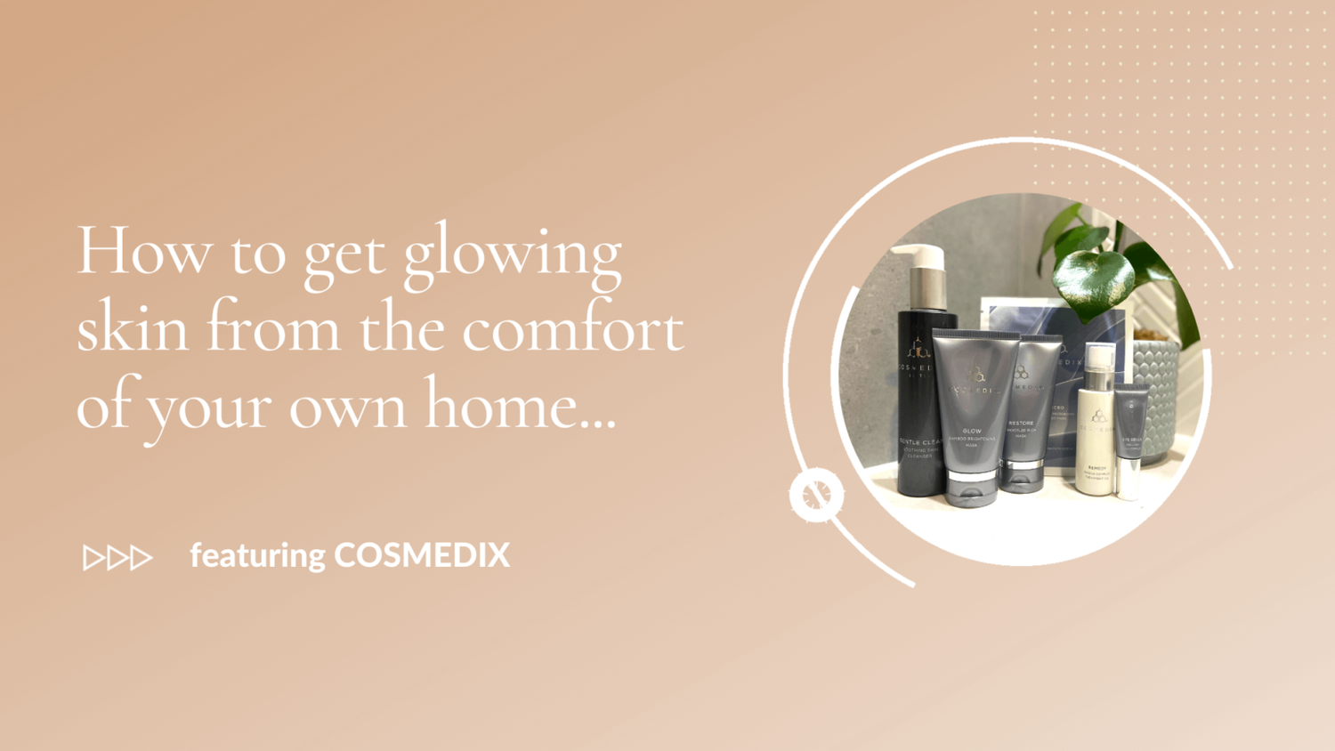 5 STEPS ON HOW TO GET GLOWING SKIN AT HOME